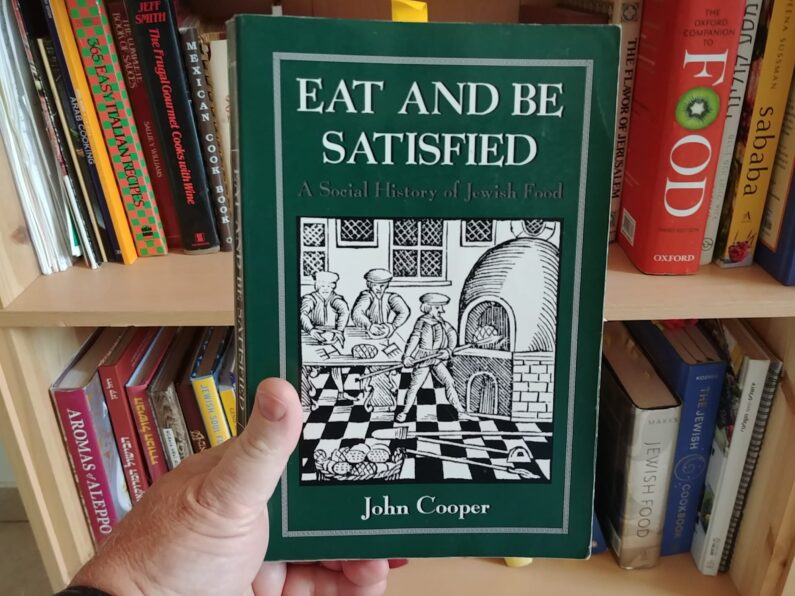 Eat and Be Satisifed by John Cooper, from the Jewish Food Bookshelf